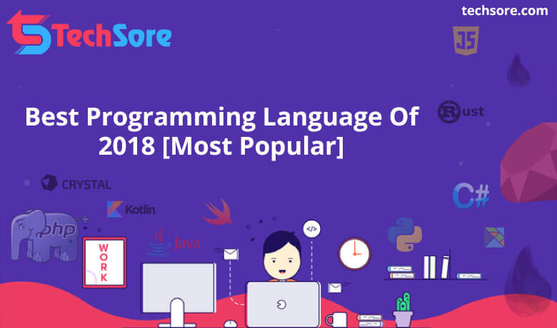 Best Programming Language of 2018 [Most Popular]