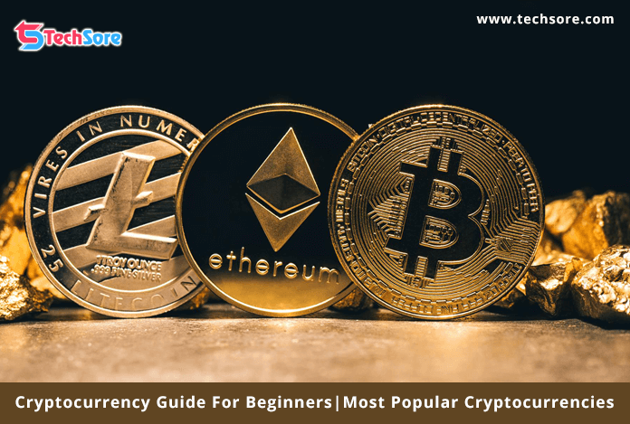 Cryptocurrency Guide For Beginner Most Popular Cryptocurrencies