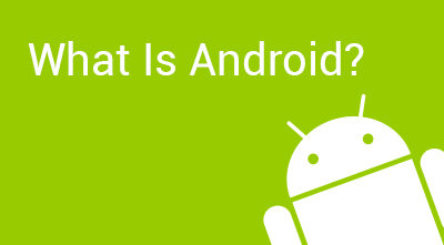 What is Android