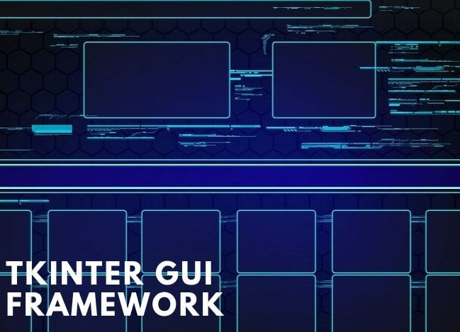Tkinter GUI Framework