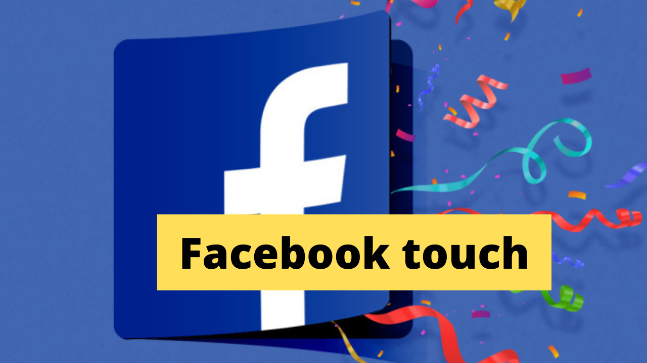 Facebook touch